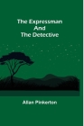 The Expressman and the Detective Cover Image