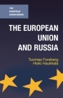 European Union and Russia By Tuomas Forsberg, Hiski Haukkala Cover Image