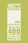 The Big Book of Logic Puzzles - Skyscrapers 400 Hard (Volume 48) By Mykola Krylov Cover Image