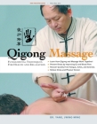Qigong Massage: Fundamental Techniques for Health and Relaxation Cover Image