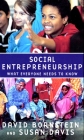 Social Entrepreneurship: What Everyone Needs to Know(r) Cover Image