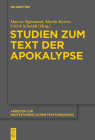 Studien zum Text der Apokalypse (Arbeiten Zur Neutestamentlichen Textforschung #47) By Marcus Sigismund (Editor) Cover Image