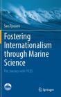 Fostering Internationalism Through Marine Science: The Journey with Pices Cover Image