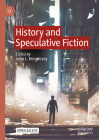 History and Speculative Fiction Cover Image