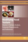 Modifying Food Texture: Volume 2: Sensory Analysis, Consumer Requirements and Preferences Cover Image
