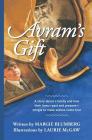 Avram's Gift: Black-and-White Illustrated Chapter Book By Laurie McGraw (Illustrator), Margie Blumberg Cover Image