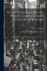 Voyage dans la haute Pensylvanie et dans l'état de New-York: Par un Membre adoptif de la Nation Onéida Volume; Volume 3 Cover Image