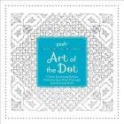 Posh Art of the Dot: Create Stunning Kolam Patterns that Flow Through and Around Dots By Andrews McMeel Publishing Cover Image
