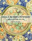 The Della Robbia Pottery: Birkenhead, 1894-1906 Cover Image