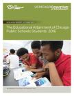 The Educational Attainment of Chicago Public Schools Students: 2016 By Alex Seeskin, Vanessa M. Coca, Jenny Nagaoka Cover Image