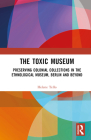The Toxic Museum: Berlin and Beyond Cover Image