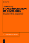 Frageintonation im Deutschen (Linguistische Arbeiten #566) By Jan Michalsky Cover Image
