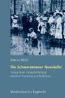 Die Schwarzenauer Neutaufer: Genese Einer Gemeindebildung Zwischen Pietismus Und Taufertum By Marcus Meier Cover Image
