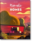 Casas Nómadas. Arquitectura En Movimiento By Philip Jodidio (Editor), Russ Gray (Illustrator) Cover Image