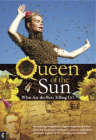 Queen of the Sun: What Are the Bees Telling Us? Cover Image