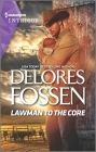 Lawman to the Core By Delores Fossen Cover Image