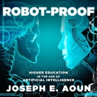 Robot-Proof Lib/E: Higher Education in the Age of Artificial Intelligence Cover Image