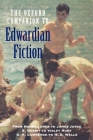 Oxford Companion to Edwardian Fiction 1900-14: New Voices in the Age of Uncertainty (Oxford Companions) By Sandra Kemp (Editor), Charlotte Mitchell (Editor), David Trotter (Editor) Cover Image