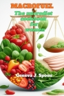 MacroFuel: The Macro diet Cookbook for Women 2024: A woman's guide to balanced nutrition Cover Image