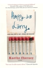 Happy As Larry: A New York Story of Cults, Crushes and Quaaludes By Kaethe Cherney Cover Image