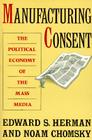 Manufacturing Consent Cover Image