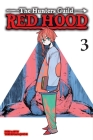 The Hunters Guild: Red Hood, Vol. 3 Cover Image