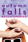 Autumn Falls By Bella Thorne Cover Image
