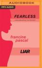 Liar (Fearless #10) By Francine Pascal, Elizabeth Evans (Read by) Cover Image