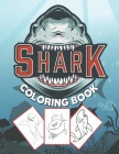Shark Coloring Book: for kids to color Big sharks under the sea . the perfect gift for kids Cover Image