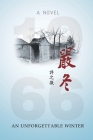嚴冬: An Unforgettable Winter By Zhiwei Xu, 許之微, 張向歡 (Designed by) Cover Image