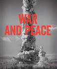 War & Peace By Pierre Hazan, Jacques Berchtold, Nicolas Ducimetiere Cover Image