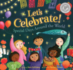 Let's Celebrate!: Special Days Around the World Cover Image