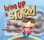 Lying Up a Storm By Julia Cook, Michelle Hazelwood Hyde (Illustrator) Cover Image