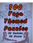 100 Yoga Themed Puzzles: Celebrate Yoga By Doing FUN Puzzles! LARGE PRINT, 60 Yoga Themed Sudoku Puzzles, PLUS 40 Yoga Image Mazes! By On Target Puzzles Cover Image
