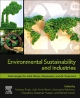 Environmental Sustainability and Industries: Technologies for Solid Waste, Wastewater, and Air Treatment Cover Image