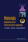 Materials Degradation and Its Control by Surface Engineering (2nd Edition) Cover Image