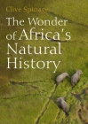 The Wonder of Africa's Natural History Cover Image