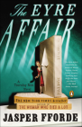 The Eyre Affair (Thursday Next Novels (Prebound)) By Jasper Fforde Cover Image