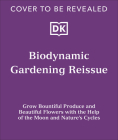 Biodynamic Gardening Cover Image