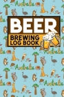 Beer Brewing Log Book By Rogue Plus Publishing Cover Image
