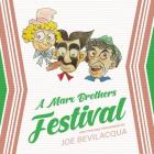 A Marx Brothers Festival Lib/E By Joe Bevilacqua (Read by) Cover Image