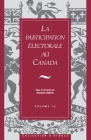 La Participation Electorale Au Canada By Andre Blais, Peter Loewen Cover Image
