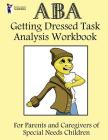 ABA Getting Dressed Task Analysis Workbook Cover Image