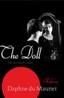 The Doll: The Lost Short Stories By Daphne Du Maurier Cover Image