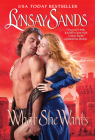 What She Wants By Lynsay Sands Cover Image