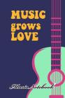 Music Noteboook: Music Grows Love By MM Music Sheet Cover Image