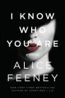 I Know Who You Are: A Novel Cover Image