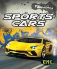 Sports Cars Sports Cars (Full Throttle) By Thomas K. Adamson Cover Image
