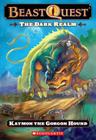Beast Quest #16: The Dark Realm: Keymon the Gorgon Hound: Kaymon The Gorgon Hound Cover Image