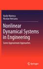 Nonlinear Dynamical Systems in Engineering: Some Approximate Approaches Cover Image
